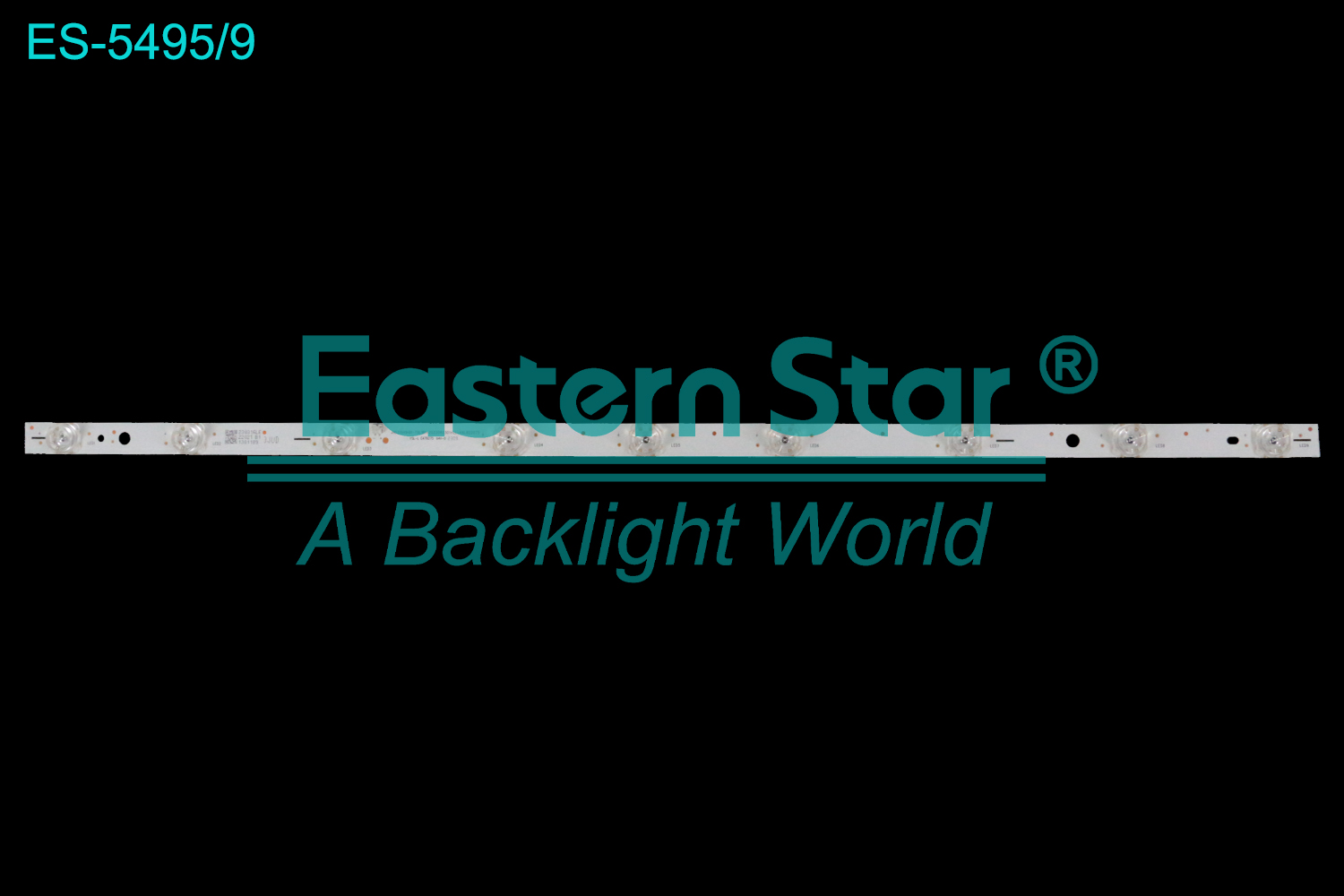 ES-5495 - HISENSE 32A4G, 1X9, 597mm, 3V | LED-STAR-ES-5495